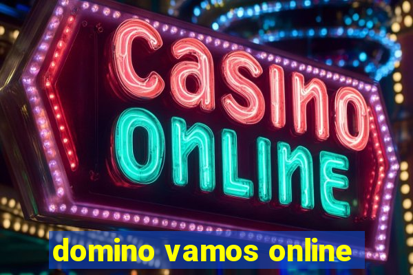 domino vamos online